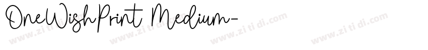 OneWishPrint Medium字体转换